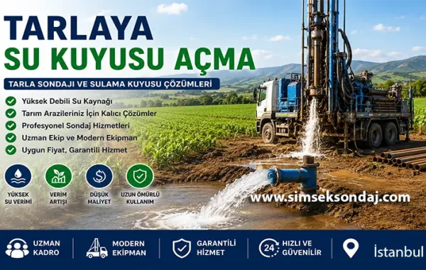 Tarlaya Su Kuyusu Açma
