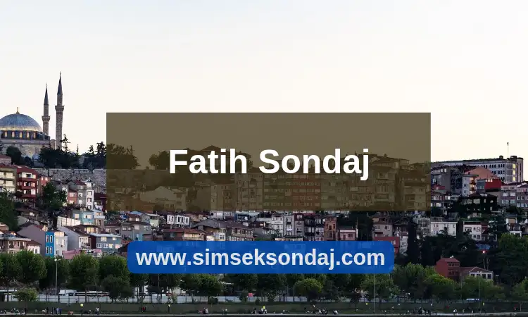 Fatih Su Sondajı